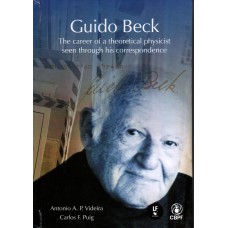 Guido Beck: the career of a theoretical physicist seen through his correspondence