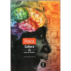 Física, cultura e ensino de ciências