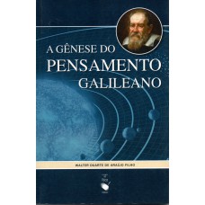 A Gênese do pensamento galileano