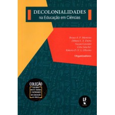 Decolonialidades na educação em Ciências