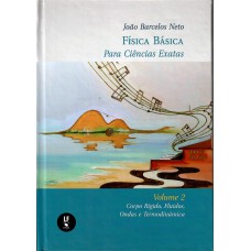 Física básica para Ciências exatas - Volume 2