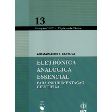 Eletrônica Analógica Essencial: Para Instrumentação Científica