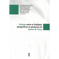 Diálogo entre as múltiplas perspectivas na pesquisa em ensino de Física