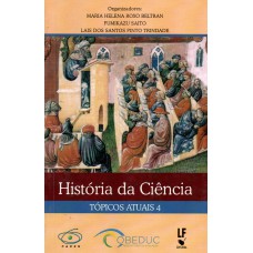 História da Ciência: tópicos atuais 4