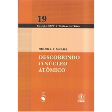 Descobrindo o Núcleo Atômico