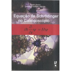 Equação de Schrödinger no Caleidoscópio