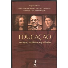 Educação: Enfoques, problemas e experiência