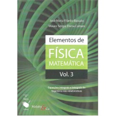 Elementos de Física Matemática: Equações integrais e Integrais de trajetória não relativísticas