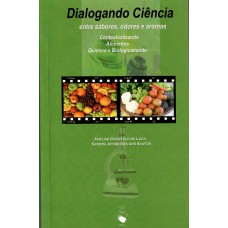 Dialogando ciência entre sabores, odores e aromas: contextualizando alimentos química e biologicamente