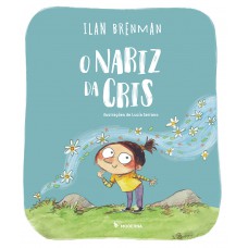 O nariz da Cris