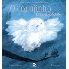 O corujinho corajoso