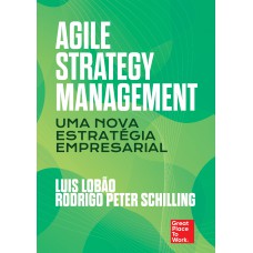 Agile Strategy Management