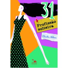 31 Profissão solteira