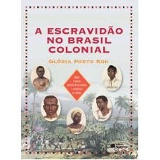 Escravidão no Brasil colonial