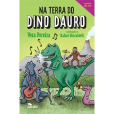 Na terra do Dino Dauro