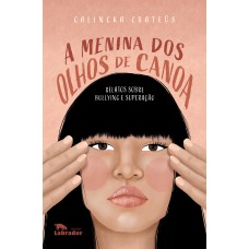 A menina dos olhos de canoa