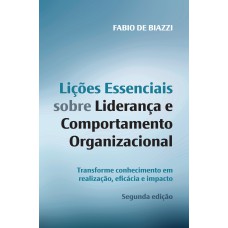 Lições essenciais sobre liderança