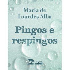 Pingos e respingos