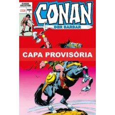 Conan, o bárbaro: a era clássica vol. 7 (omnibus)