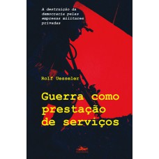 Guerra como prestação de serviço