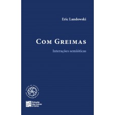 Com greimas: Interações semióticas