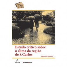 Estudo crítico sobre o clima da região de S. Carlos