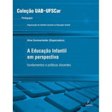 A educação infantil em perspectiva - Fundamentos