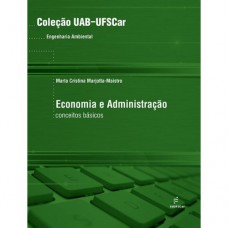 Economia e administração - Conceitos básicos