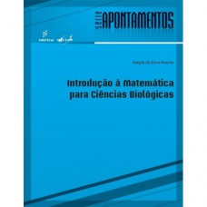 Introdução a matemática para ciências biológicas