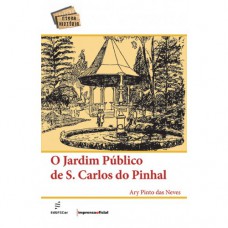 O jardim público de São Carlos do Pinhal