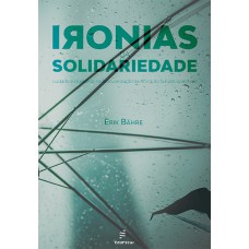 Ironias da solidariedade