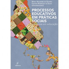 Processos educativos em praticas sociais