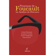 Presenças de Foucault na análise do discurso