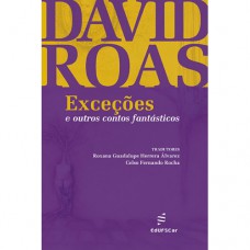 Exceções e outros contos fantásticos