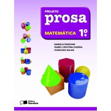 Projeto Prosa - Matemática - 1º Ano