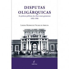 Disputas oligárquicas