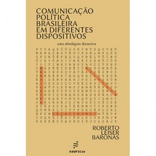 Comunicação política brasileira em diferentes dispositivos