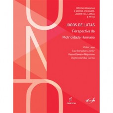 Jogos de lutas - Perspectiva da motricidade humana