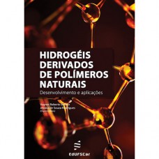 Hidrogéis derivados de polímeros naturais