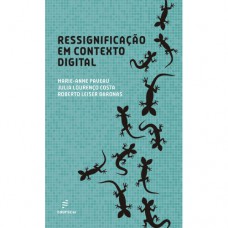 Ressignificação em contexto digital