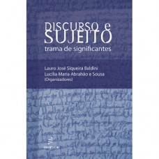 Discurso e sujeito - Trama de significantes