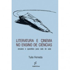 Literatura e cinema no ensino de ciências