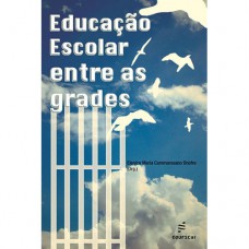 Educação escolar entre as grades