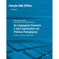 Linguagens corporais - Cultura, corpo e movimento