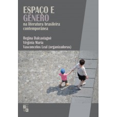 Espaço e gênero na literatura brasileira contemporânea