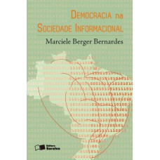 Democracia na sociedade informacional - 1ª edição de 2013