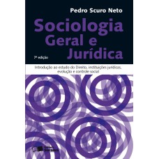 Sociologia geral e jurídica - 7ª edição de 2008