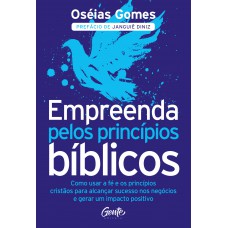 Empreenda pelos princípios bíblicos