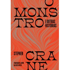 O monstro e outras histórias
