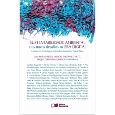 Sustentabilidade ambiental e os novos desafios na era digital - 1ª edição de 2011